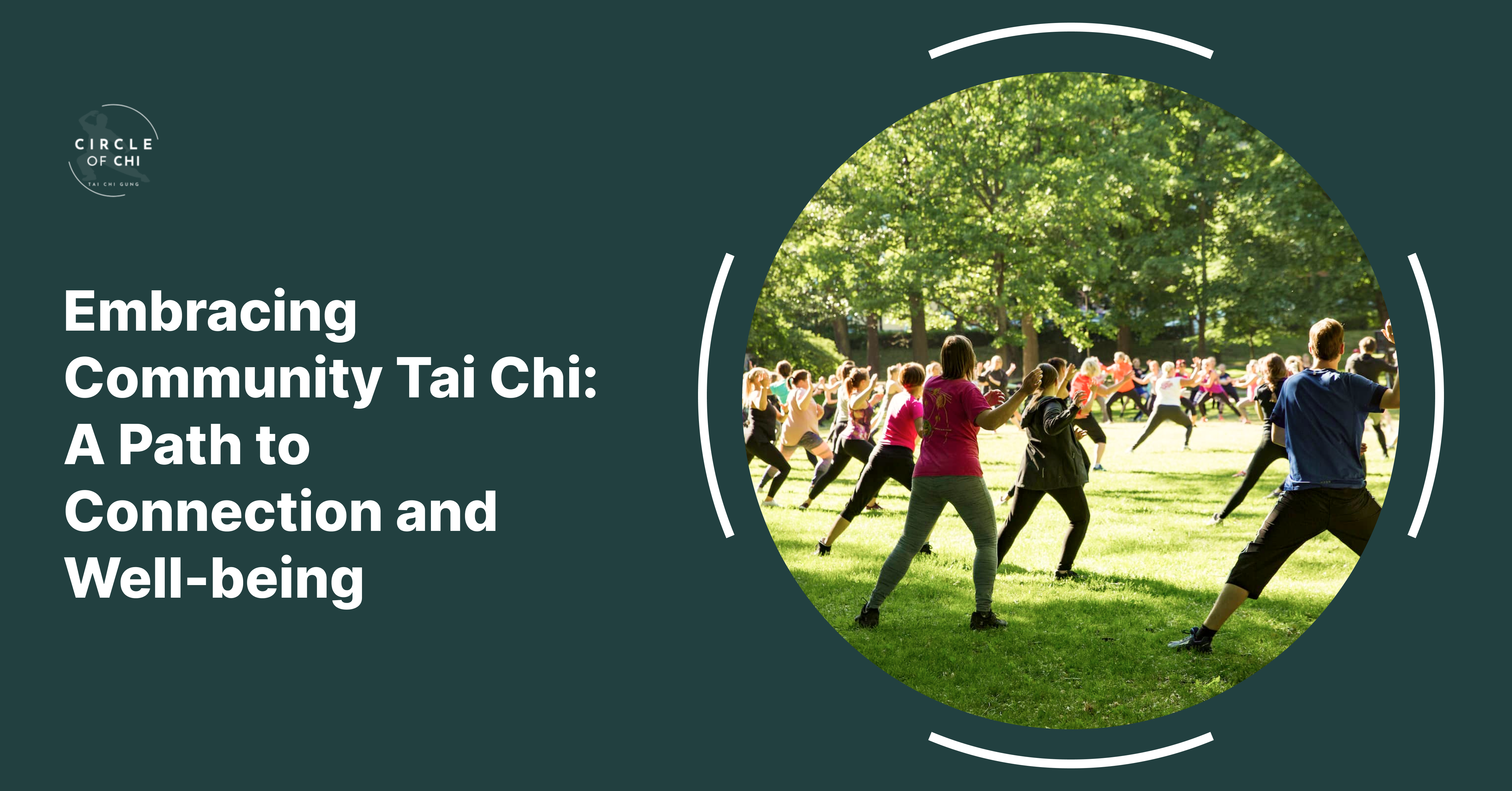 Embracing Community Tai Chi: A Path to Connection and Well-being